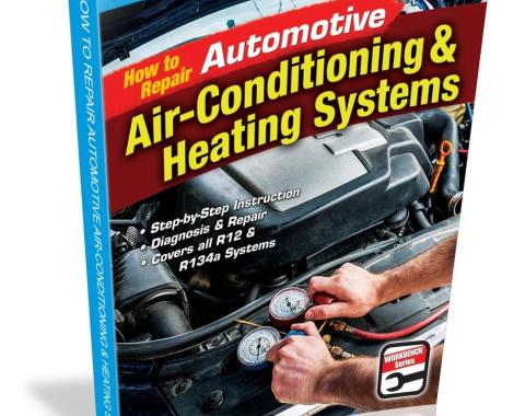 Cartech Auto Books How to Repair Automotive Air-Conditioning & Heating Systems SA458