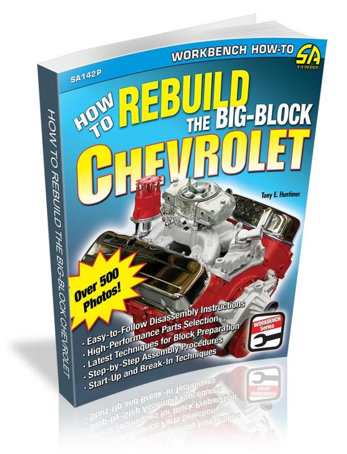 Cartech Auto Books How to Rebuild the Big-Block Chevrolet SA142P