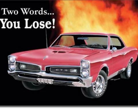 GTO You Lose Tin Sign