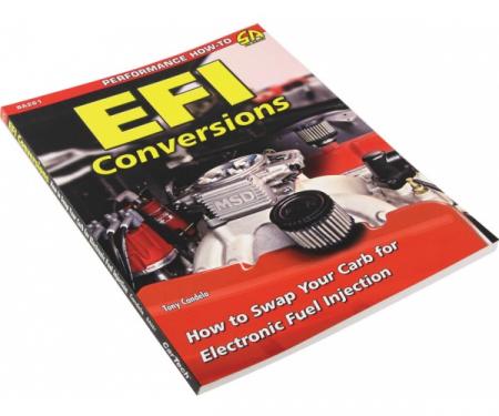 EFI Conversions - How To Swap Your Carb To EFI By Tony Candela