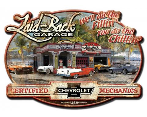 Laid Back Dream Chevy Garage Tin Sign 15 1/2"" X 21 3/4"