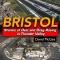 Cartech Auto Books Bristol: Stories of Oval and Drag Racing in Thunder Valley CT600P