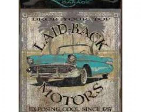 Laid Back Laid Back Baywood Tin Sign 12 X 16