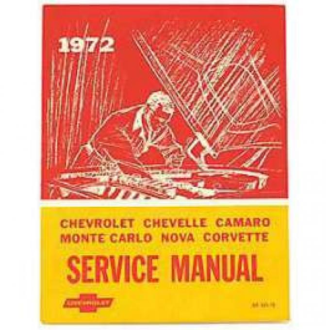 Full Size Chevy Chassis Service Manual, 1972