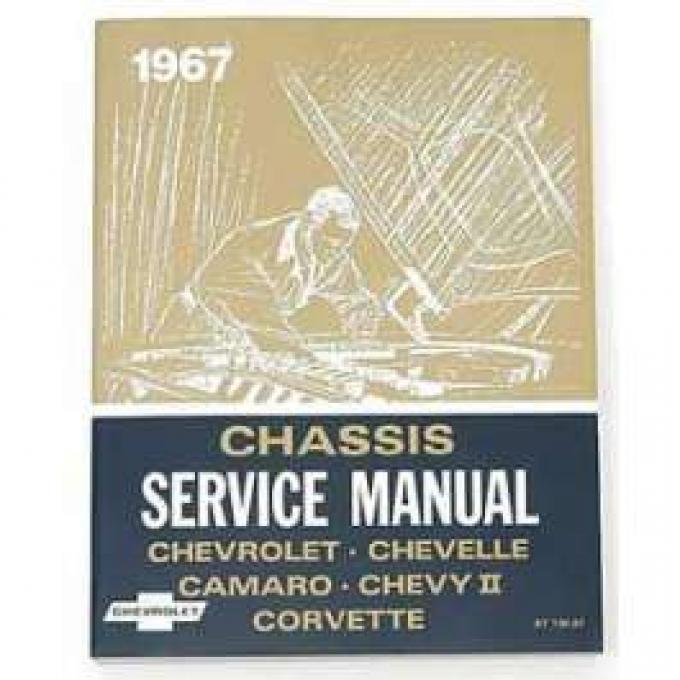 Full Size Chevy Chassis Service Manual, 1967