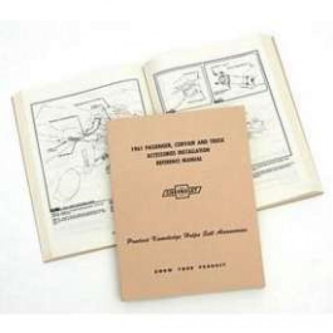 Full Size Chevy Accessory Installation Reference Manual, 1961