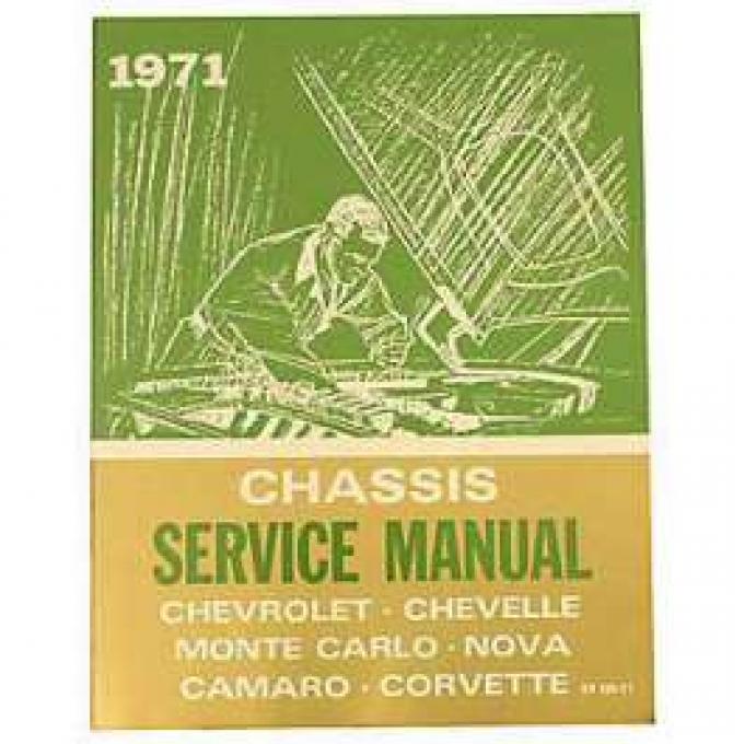 Full Size Chevy Chassis Service Manual, 1971