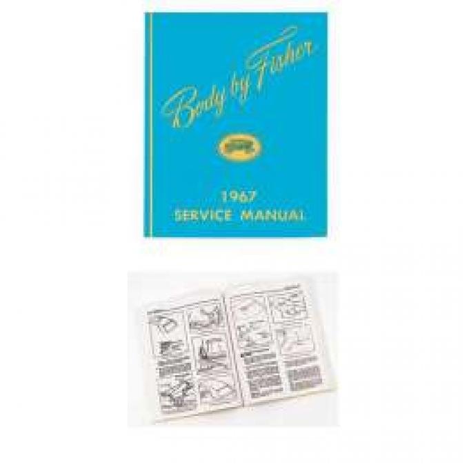 Full Size Chevy Service Manual, Fisher Body, 1967