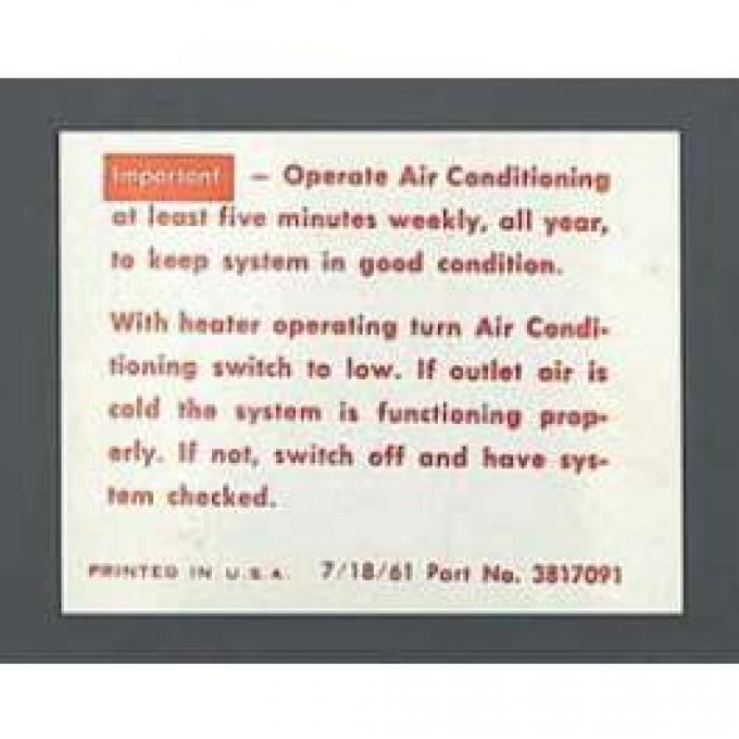 Full Size Chevy Air Conditioning Maintenance Instructions Decal, 1962