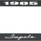 OER 1985 Impala Style #1 Black and Chrome License Plate Frame with White Lettering LF2248501A