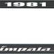 OER 1981 Impala Style #4 Black and Chrome License Plate Frame with White Lettering LF2248104A