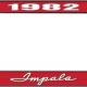 OER 1982 Impala Style #1 Red and Chrome License Plate Frame with White Lettering LF2248201C