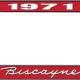 OER 1971 Biscayne Style #1 Red and Chrome License Plate Frame with White Lettering LF2267101C