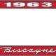 OER 1963 Biscayne Style #1 Red and Chrome License Plate Frame with White Lettering LF2266301C