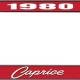 OER 1980 Caprice Style #1 Red and Chrome License Plate Frame with White Lettering LF2278001C