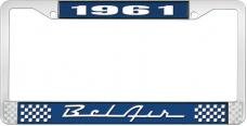 OER 1961 Bel Air Blue and Chrome License Plate Frame with White Lettering LF2256101B