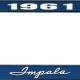 OER 1961 Impala Style #1 Blue and Chrome License Plate Frame with White Lettering *LF2246101B