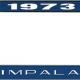 OER 1973 Impala Style #2 Blue and Chrome License Plate Frame with White Lettering LF2247302B