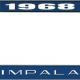 OER 1968 Impala Style #2 Blue and Chrome License Plate Frame with White Lettering LF2246802B
