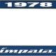 OER 1978 Impala Style #4 Blue and Chrome License Plate Frame with White Lettering LF2247804B