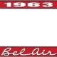 OER 1963 Bel Air Red and Chrome License Plate Frame with White Lettering LF2256302C