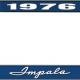 OER 1976 Impala Style #1 Blue and Chrome License Plate Frame with White Lettering LF2247601B