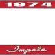 OER 1974 Impala Style #1 Red and Chrome License Plate Frame with White Lettering LF2247401C
