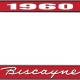 OER 1960 Biscayne Style #1 Red and Chrome License Plate Frame with White Lettering LF2266001C