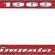 OER 1969 Impala Style #4 Red and Chrome License Plate Frame with White Lettering LF2246904C