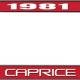 OER 1981 Caprice Style #2 Red and Chrome License Plate Frame with White Lettering LF2278102C