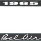 OER 1965 Bel Air Black And Chrome License Plate Frame With White Lettering LF2256502A