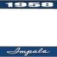 OER 1958 Impala Style #1Blue and Chrome License Plate Frame with White Lettering LF2245801B