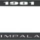 OER 1981 Impala Style #2 Black and Chrome License Plate Frame with White Lettering LF2248102A