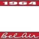 OER 1964 Bel Air Red and Chrome License Plate Frame with White Lettering LF2256402C