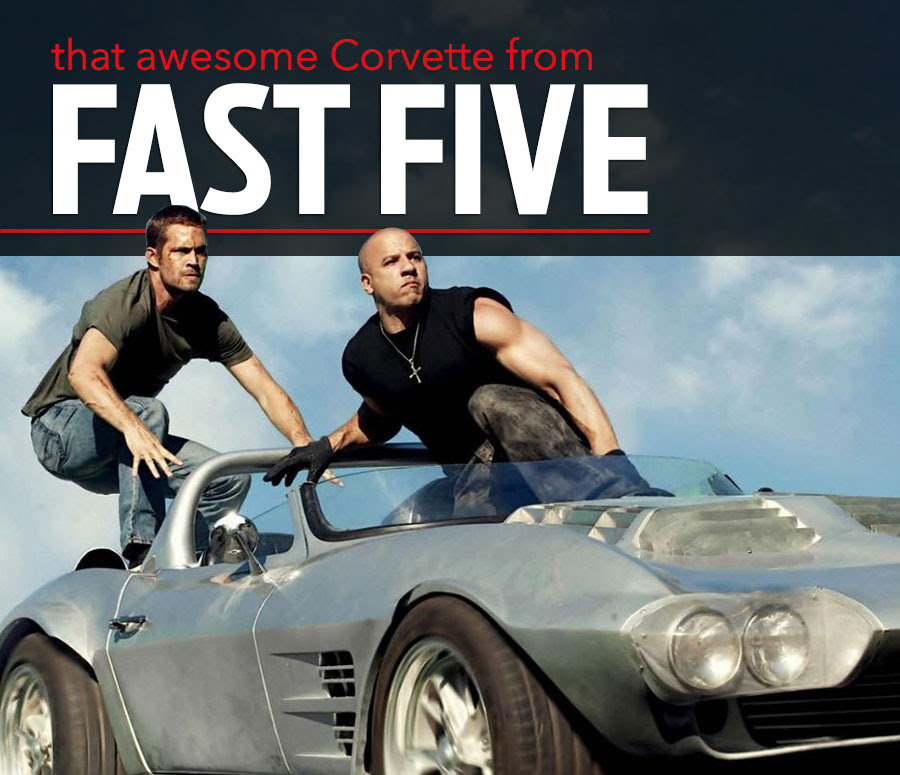 Remember that awesome Corvette from Fast Five?